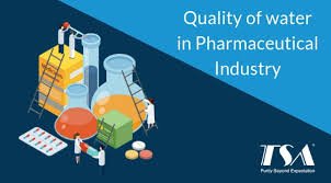 Water Quality Standards in Pharmaceutical Industry